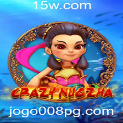 Descubra o Fascinante Mundo de 'CrazyNuoZha' com a Palavra-Chave 'jogo008'
